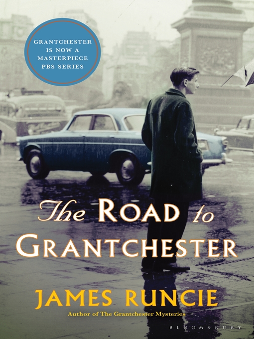 Title details for The Road to Grantchester by James Runcie - Wait list
